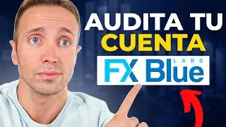 C&oacute;mo AUDITAR tu CUENTA con FX BLUE ✅ (Tutorial) | Curso Trading Algor&iacute;tmico #13