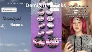 demigirl TikToks Pride month day 12