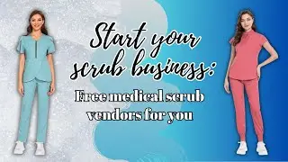 2 FREE MEDICAL SCRUB VENDORS | $8 SETS, LOW MOQ — BEST SUPPLIERS LIST