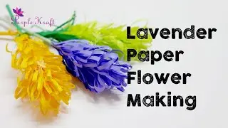 DIY - Paper Lavender Flower Making | 5 minute crafts | Very Easy | #DaagGharPeRahenge | Handmade