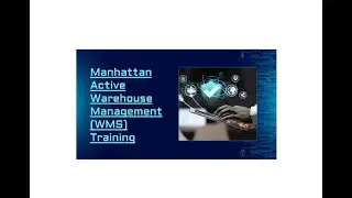 Manhattan Active Warehouse Management Training & Certification Tips