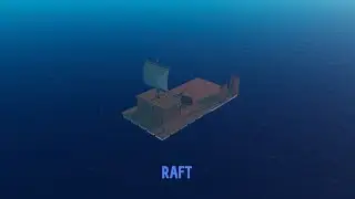 Upgrading the ship - Raft #3
