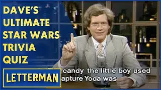 Dave's Ultimate Star Wars Trivia Quiz | Letterman