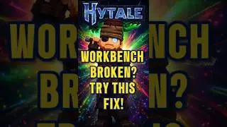 STOP! Do This If Your Hytale Workbench Is Broken (Update Fix)