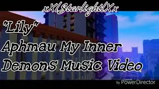 Aphmau My Inner Demons Music Video | Lily