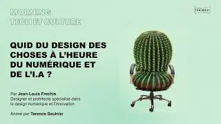 Quid du design des choses &agrave; l'heure du num&eacute;rique et de l'I.A ?
