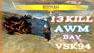 13 kill awm bay vsk94 #freefire #awmlover #kbc 🇧🇩🇧🇩