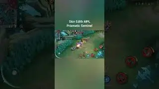 Review skin Edith MPL Prismatic Sentinel keren dan cantik abis #mlbb #mobilelegends #edithmlbb