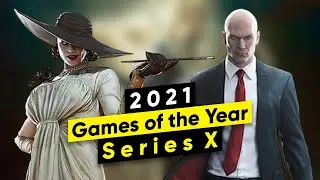 10 Best Xbox Series X|S Games of 2021 | Games of the Year