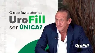 O que faz a técnica UroFill ser ÚNICA?