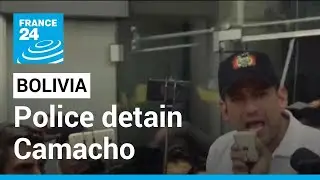 Clashes in Bolivia: Police detain opposition leader Camacho as tensions flare &bull; FRANCE 24 English