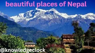 Beautiful places of Nepal / Knowledge Clock