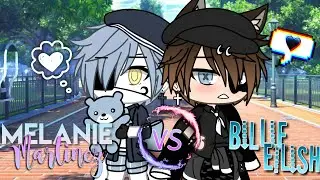 Melanie Martinez vs Billie Eilish||Gacha life singing battle||male version||kinda yaoi||