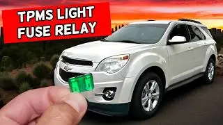 CHEVROLET EQUINOX TPMS Light Tire Pressure Monitor System Fuse Relay Location Replacement 2010 2011