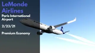 LeMonde Airlines | Paris Intl. | 2/23/21 | Premium Economy