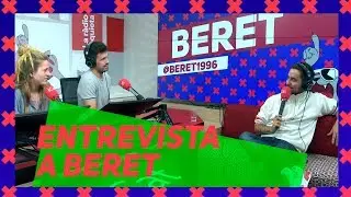 Programa 30: Entrevista a Beret