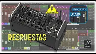 Behringer X-Air. Respuestas a todas las dudas y preguntas