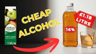 How To Make Alcohol For &pound;1.18 Per Litre (16% Apple Liquor From Tesco Juice)