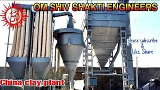 China Clay Grinding Plant