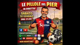 Le Pillole del Pier (10-01-26)