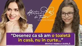 REBECA, FETIȚE CARE DESENEAZĂ PENTRU A-ȘI EXPRIMA EMOȚIILE - Alături de tine