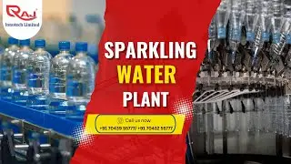A New Chapter in Beverage Manufacturing- Sparkling Water by Raj Innotech Limited