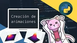 19. Curso de Python: Cómo hacer ANIMACIONES en 3D