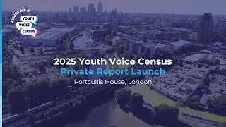 2025 Youth Voice Census | Private Report Launch