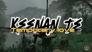 Temporary love_Keenan Te ( Lyrics )
