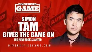 SIMON TAM GIVES THE GAME ON HIS NEW BOOK #SLANTED #NEWBOOK #AUTHOR