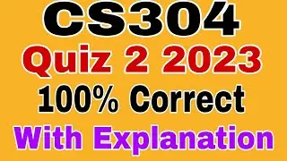 Cs304 quiz no 2 Spring 2023/ Cs304 quiz 2 2023