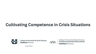 Cultivating Competence in Crisis Situations