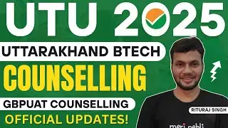🥰UTU BTECH COUNSELLING 2025 SCHEDULE OUT &bull; GBPUAT BTECH COUNSELLING 2025 &bull; UTU COUNSELLING 2025 DATE