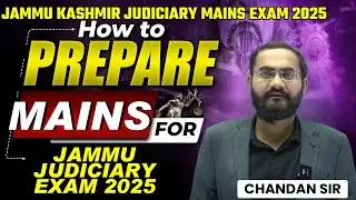 Jammu Kashmir Judiciary Prelims Cutoff 2025 | Jammu Judiciary Mains Exam Plan By Chandan Sir
