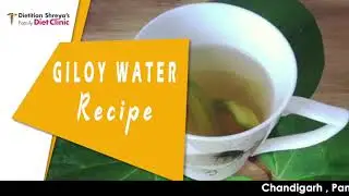 GILOY WATER  Dietitian Shreya