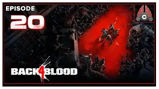 CohhCarnage Plays Back 4 Blood Full Release - Episode 20