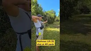 Mathews Lift 33 shot at 40 yards #mathewsarchery #archery #bowhunting #hunting #bowseason #ultraview