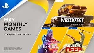 PS Plus May 2021 | Battlefield V, Stranded Deep, Wreckfest: Drive Hard. Die Last. | PS4, PS5