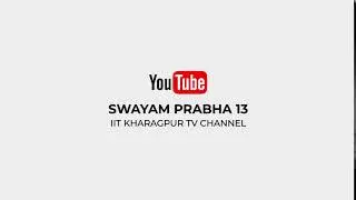 Subscribe to Swayam prabha 13 YouTube Channel