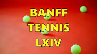 BANFF TENNIS LXIV - DENILSON X RODRIGO