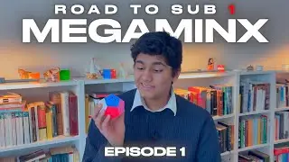 Can I solve a Megaminx in under 1 minute? - Road to Sub-1: Episode 1
