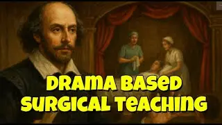 Drama based teaching in neurosurgery