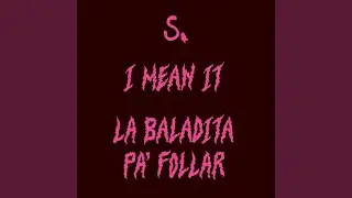 La Baladita Pa Follar