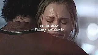 bellarke - it'll be okay