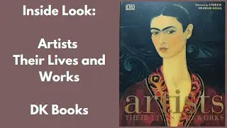 Inside Look: Artists Their Lives and Works --- DK Books ---BookTuber