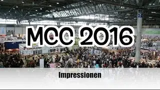 MCC2016 - Impressionen