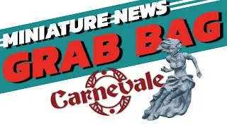 Мини-новости Wargaming: набор для 3D-печати STLs для Carnevale TTCombat