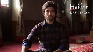One Day to Go | Haider | Shahid Kapoor & Shraddha Kapoor | Releasing Oct. 2nd