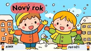 🎉 Nový rok  🎉  Písnička pro děti 🎵
