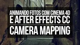 Animando fotos com Cinema 4D Lite e After Effects CC (Camera Mapping)
